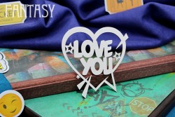 Чипборд Fantasy "lOVE YOU в сердце 2051" размер 6,3*6,4см