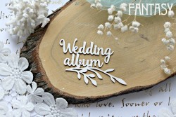 Чипборд Fantasy "Надпись Wedding album 808 " размер 8,5*6 см